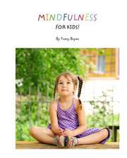 Mindfulness for Kids