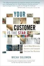 Your Customer Is the Star