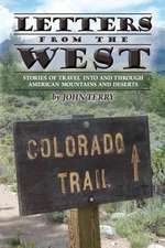 Letters from the West