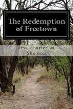 The Redemption of Freetown