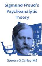 Sigmund Freud?s Psychoanalytic Theory