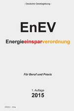 Energieeinsparverordnung - Enev