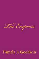 The Empress