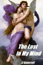 The Lust in My Mind