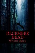 December Dead