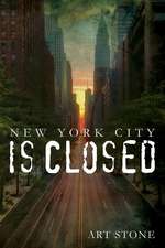 New York City Is Closed