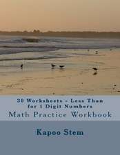 30 Worksheets - Less Than for 1 Digit Numbers