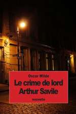 Le Crime de Lord Arthur Savile