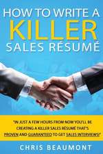 How to Write a Killer Sales Resume