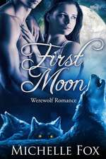 First Moon (Bbw Werewolf Romance)