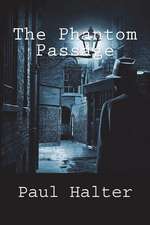 The Phantom Passage