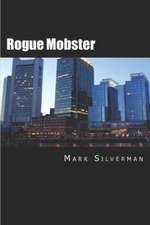 Rogue Mobster