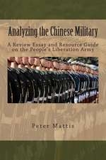 Analyzing the Chinese Military