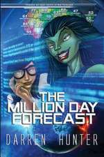 The Million Day Forecast