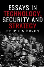 Essays in Technology, Security and Strategy