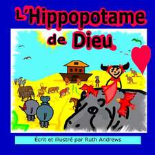 L'Hippopotame de Dieu