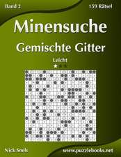 Minensuche Gemischte Gitter - Leicht - Band 2 - 159 Ratsel