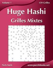 Huge Hashi Grilles Mixtes - Volume 1 - 159 Grilles