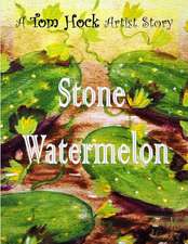 Stone Watermelon