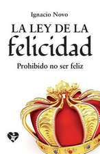 La Ley de La Felicidad