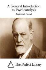 A General Introduction to Psychoanalysis