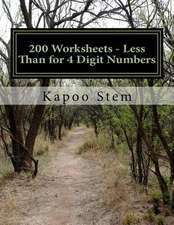 200 Worksheets - Less Than for 4 Digit Numbers