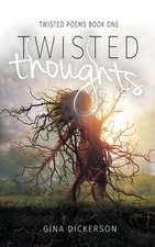 Twisted Thoughts