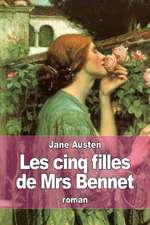 Les Cinq Filles de Mrs Bennet