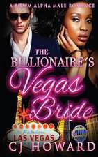 The Billionaire's Vegas Bride