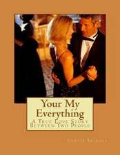Your My Everything
