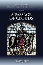 A Passage of Clouds: Book II