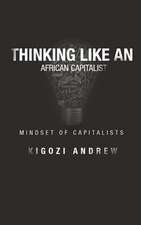 Thinking Like an African Capitalist