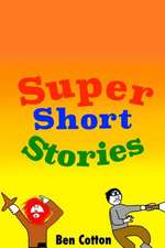 Super Short Stories