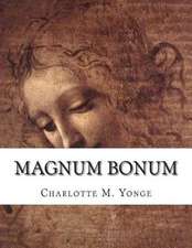 Magnum Bonum