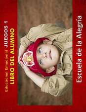 Educacion Emocional - Juegos 1 - Libro del Alumno