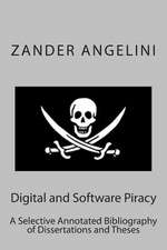 Digital and Software Piracy