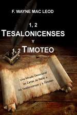 1, 2 Tesalonicenses y 1, 2 Timoteo