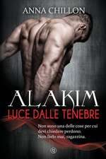 Alakim. Luce Dalle Tenebre