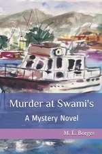 Murder at Swami's