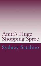 Anita's Huge Shopping Spree