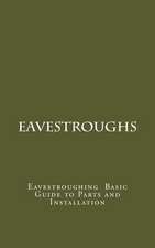 Eavestroughs