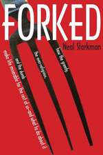 Forked