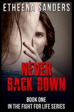 Never Back Down