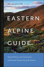 Eastern Alpine Guide: Natural History and Conservation of Mountain Tundra East of the Rockies