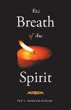 The Breath of the Spirit