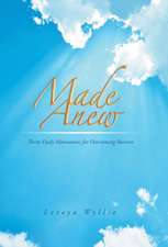 Made Anew