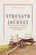 Strength for the Journey