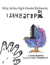 Ricky Writes Right-Handed Backwards