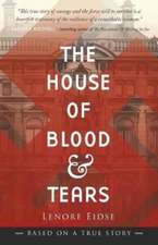 The House of Blood and Tears