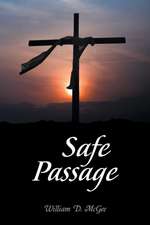 Safe Passage